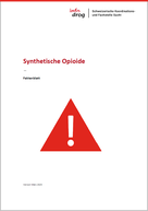 Synthetische Opioide – Faktenblatt